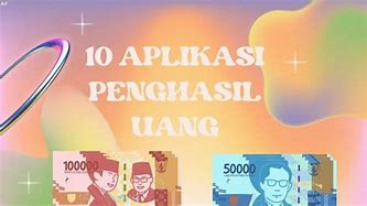 Apk Menghasilkan Uang 2022 Gratis Tanpa Bayar